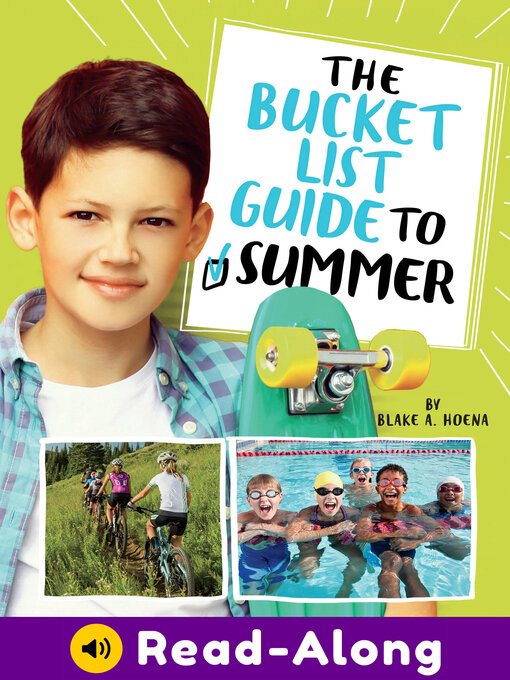 Title details for The Bucket List Guide to Summer by Blake A. Hoena - Available